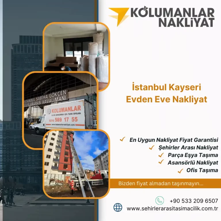 İstanbul Kayseri Evden Eve Nakliyat