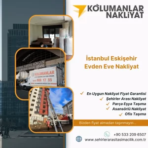 İstanbul Eskişehir Evden Eve Nakliyat